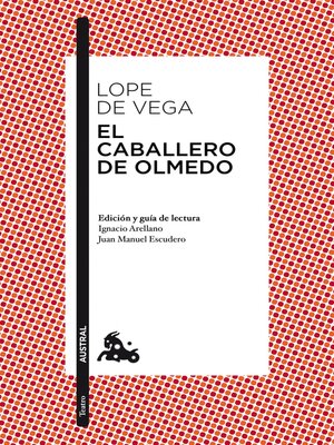 El caballero de Olmedo - ebook